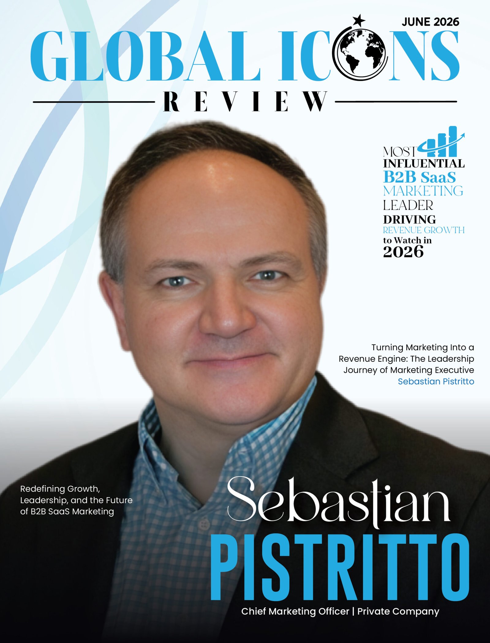 Most Influential B2B SaaS Marketing Leader Driving Revenue Growth to Watch in 2026