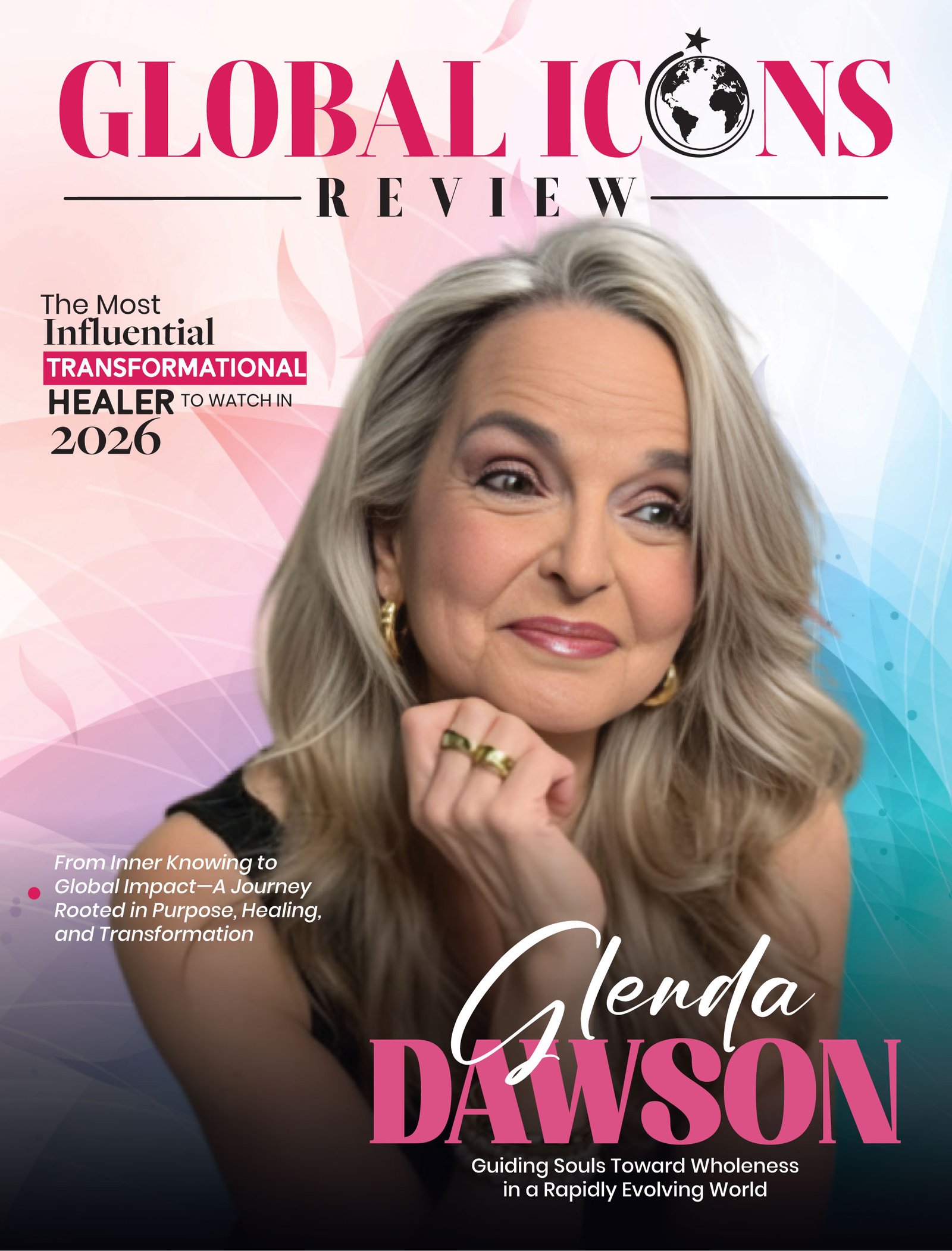 The Most Influential Transformational Healer to Watch in 2026