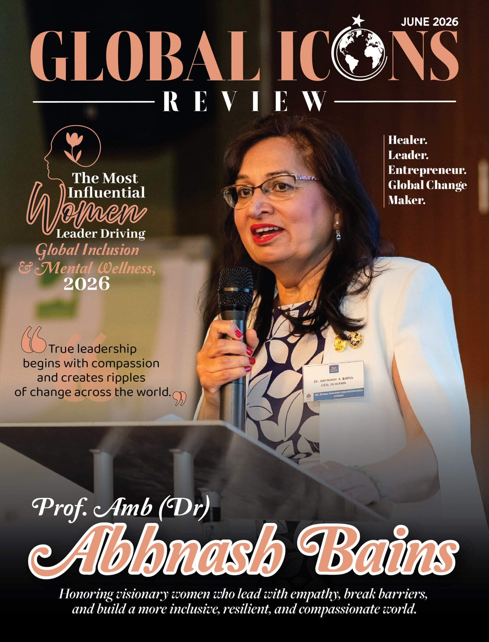The Most Influential Women Leader Driving Global Inclusion & Mental Wellness,2026