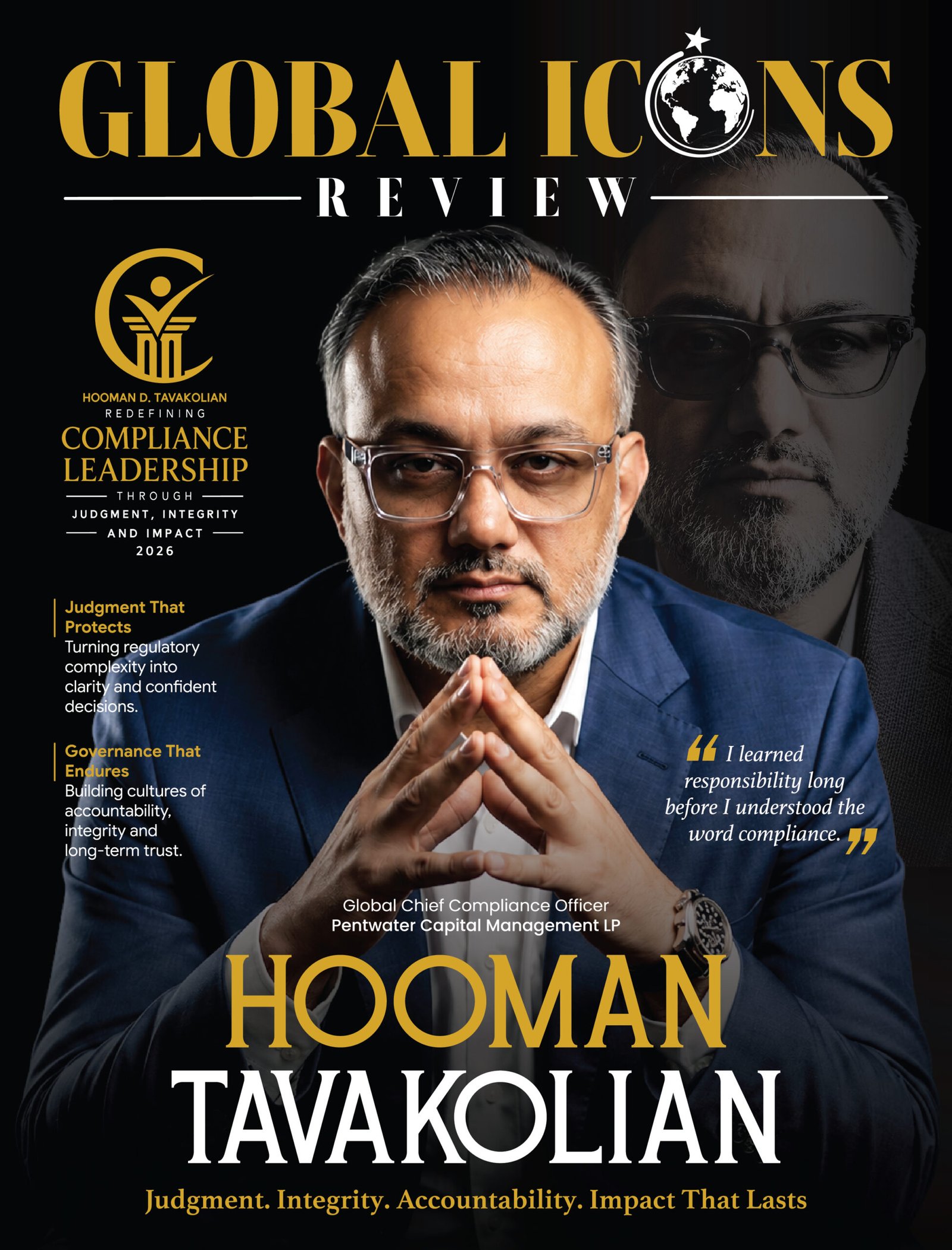 Hooman D. Tavakolian: Redefining Compliance Leadership Through Judgment, Integrity and Impact – 2026