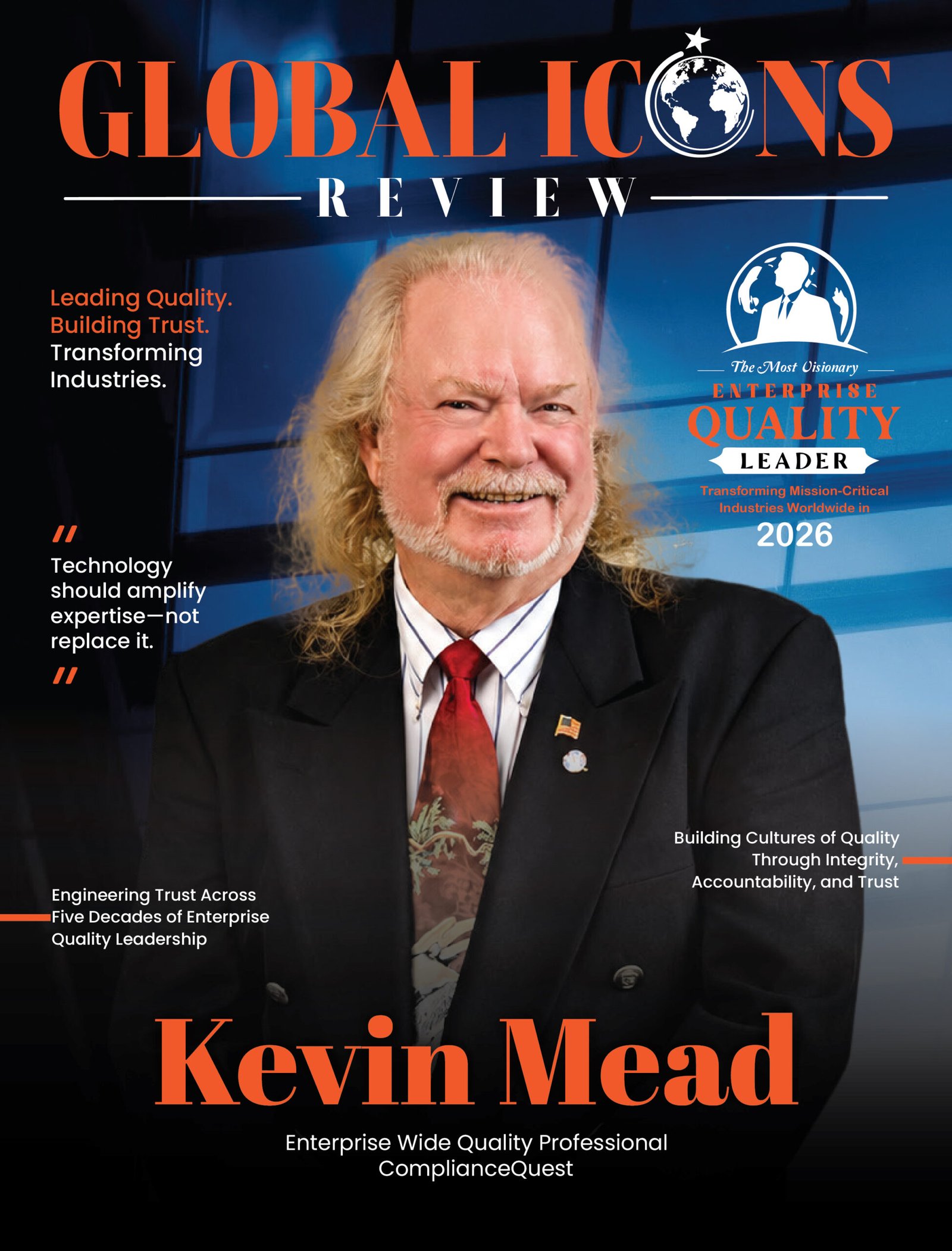 The Most Visionary Enterprise Quality Leader Transforming Mission-Critical Industries Worldwide in 2026
